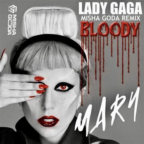 lady gaga bloody mary remix download
